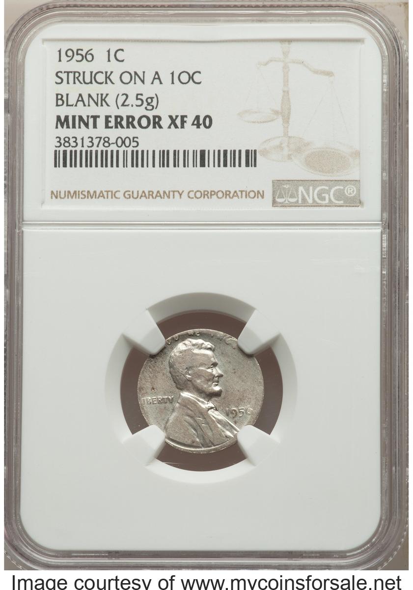 1956 1C Lincoln Cent -- Struck on a 10C Blank -- XF40 NGC - Front