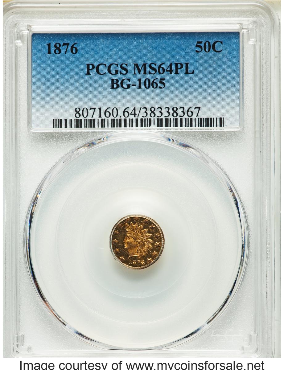 1876 50C Indian Round 50 Cents, BG-1065, R.5, MS64 Prooflike PCGS - Front