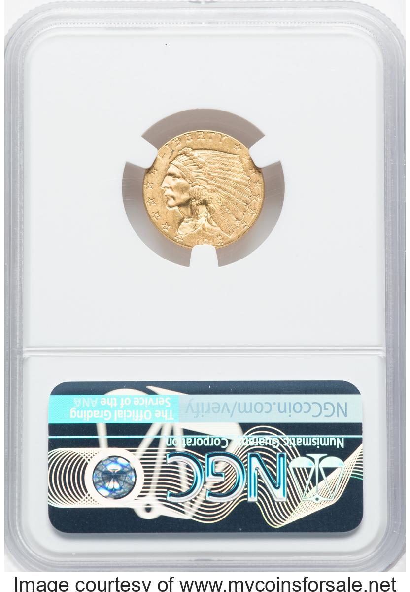 1913 $2 1/2 Indian Quarter Eagle -- Reverse Struck Thru -- MS62. - Back