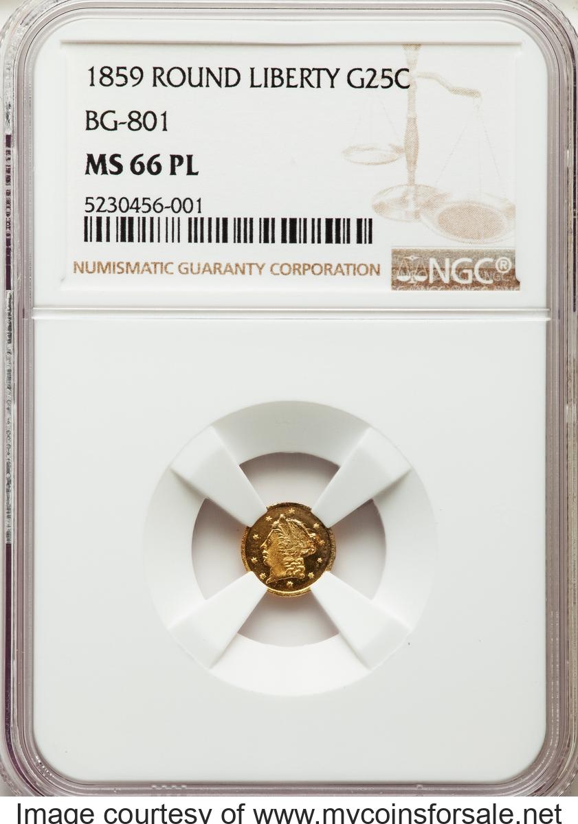 1859 25C Liberty Round 25 Cents, BG-801, R.3, MS66 Prooflike NGC. NGC Census: (2/2)